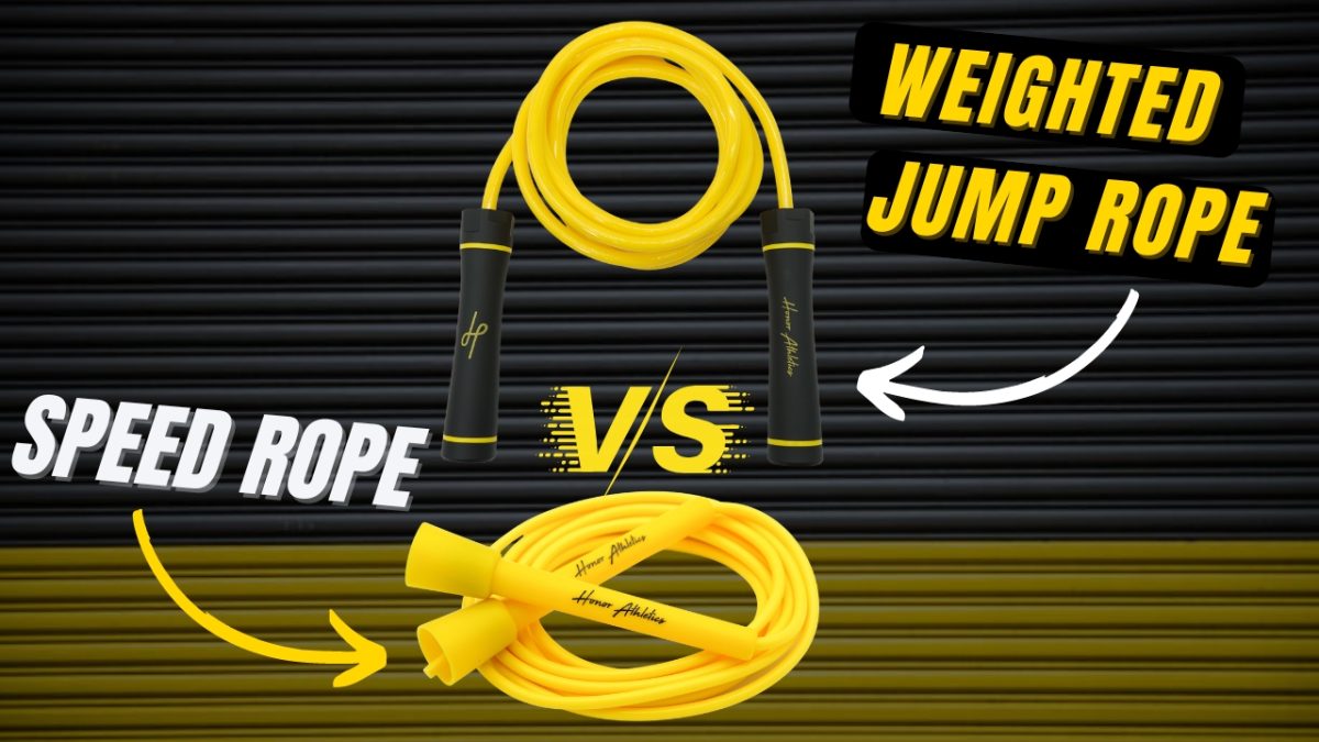 Jump Rope Vs Speed Rope Weighted jump rope Vs. Speed Jump Rope – Honor Athletics